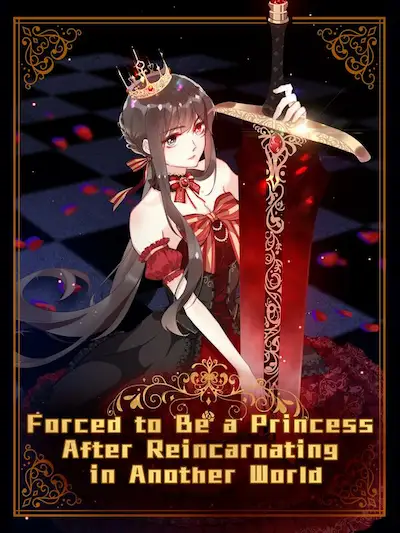 Forced to Be a Princess After Reincarnating in Another World